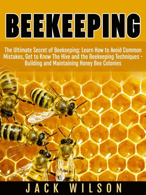 Title details for Beekeeping by Jack Wilson - Available